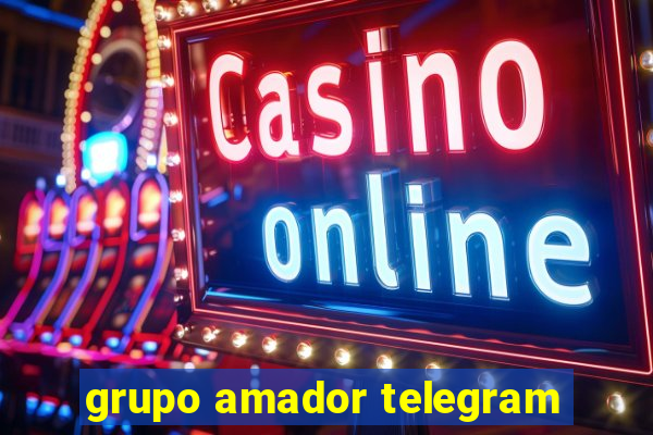 grupo amador telegram
