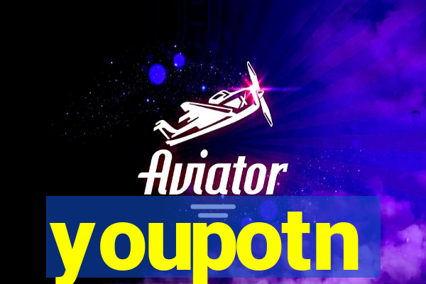 youpotn