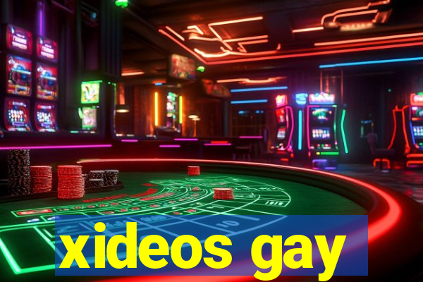 xideos gay