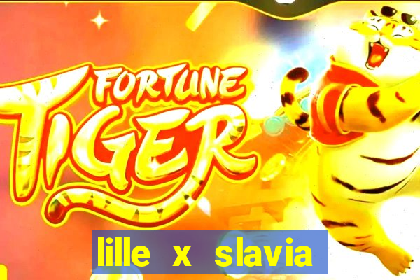 lille x slavia praga palpite
