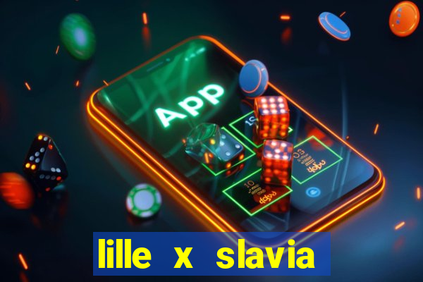 lille x slavia praga palpite