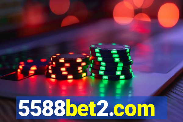 5588bet2.com