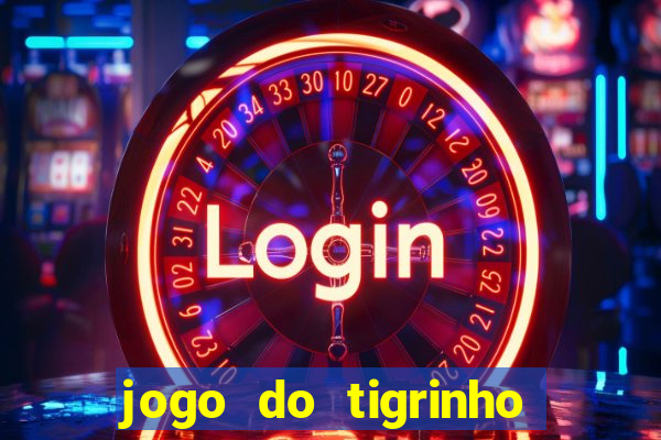 jogo do tigrinho em casa chinesa