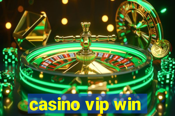 casino vip win