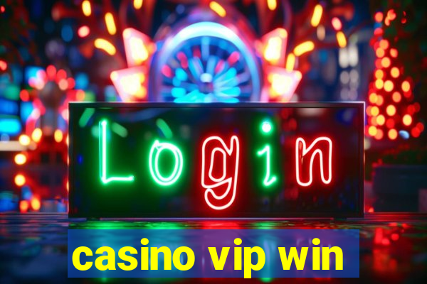 casino vip win