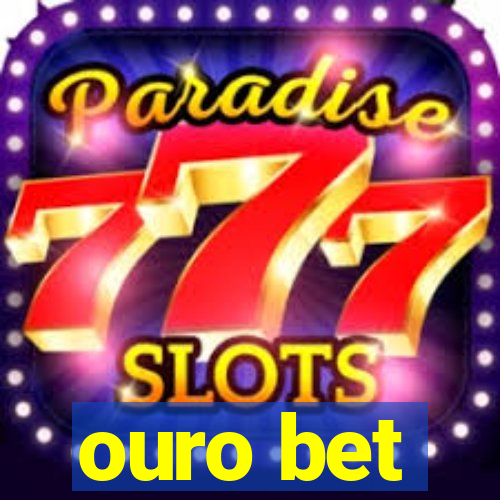 ouro bet