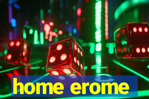 home erome