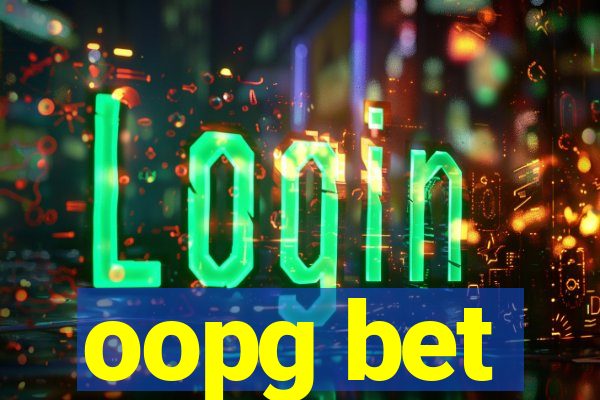oopg bet