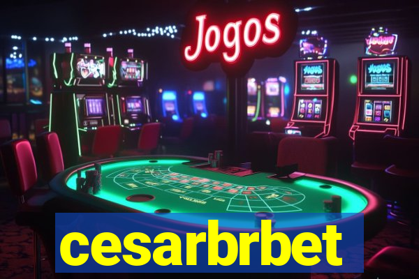 cesarbrbet