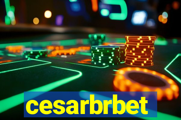 cesarbrbet