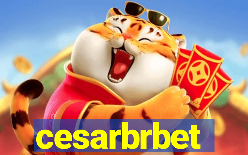 cesarbrbet