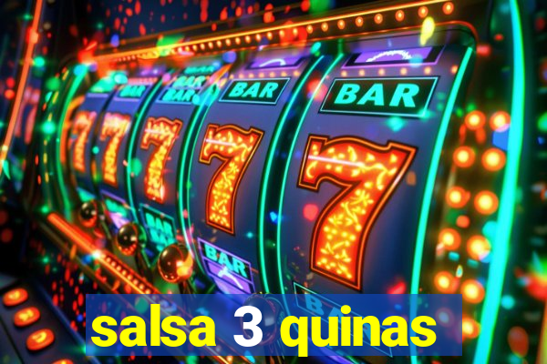 salsa 3 quinas