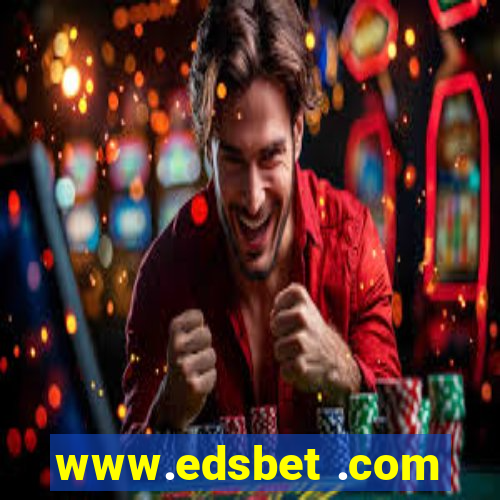www.edsbet .com