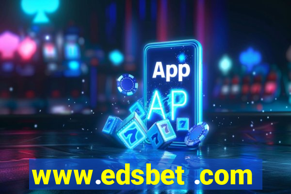 www.edsbet .com