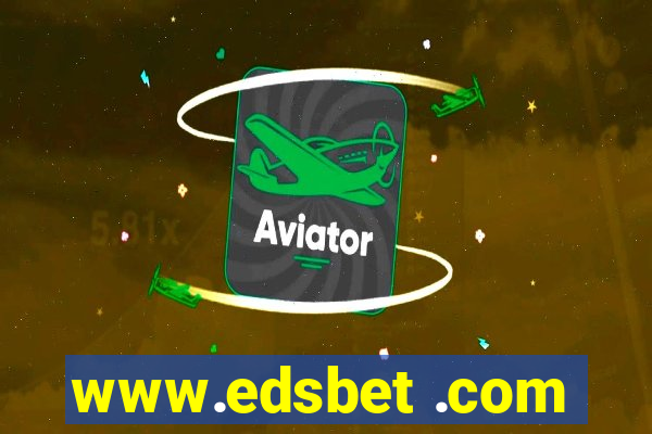 www.edsbet .com