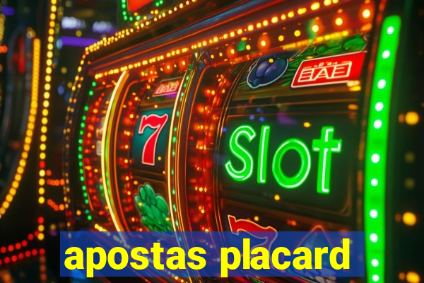 apostas placard