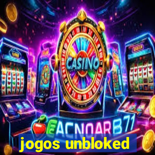jogos unbloked
