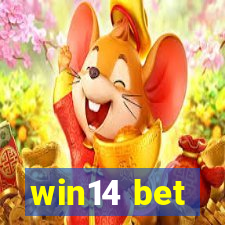 win14 bet