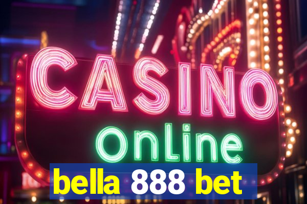 bella 888 bet