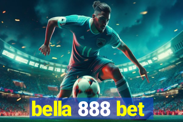 bella 888 bet