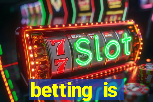 betting is currently unavailable esportes da sorte