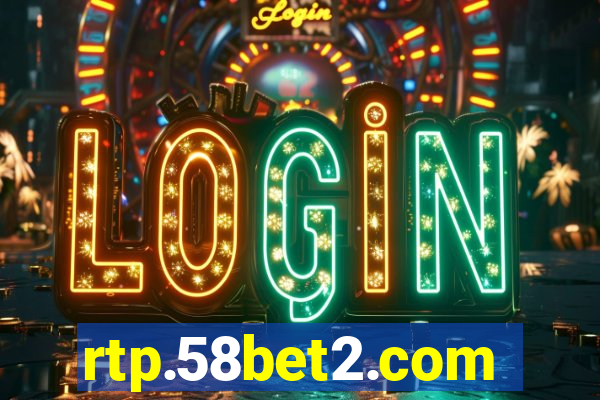 rtp.58bet2.com
