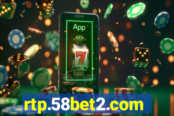 rtp.58bet2.com