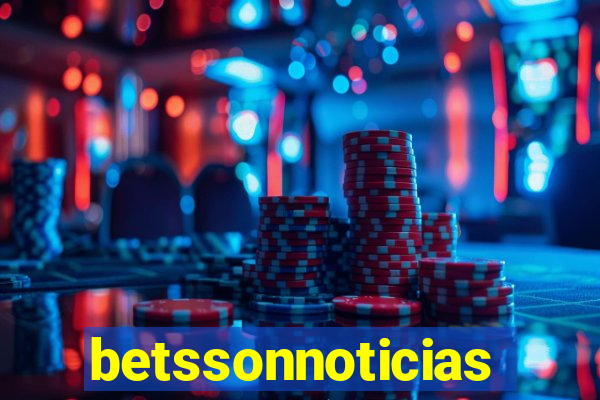 betssonnoticias