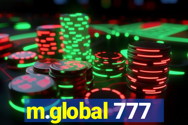 m.global 777