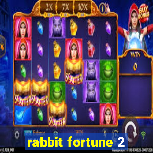 rabbit fortune 2