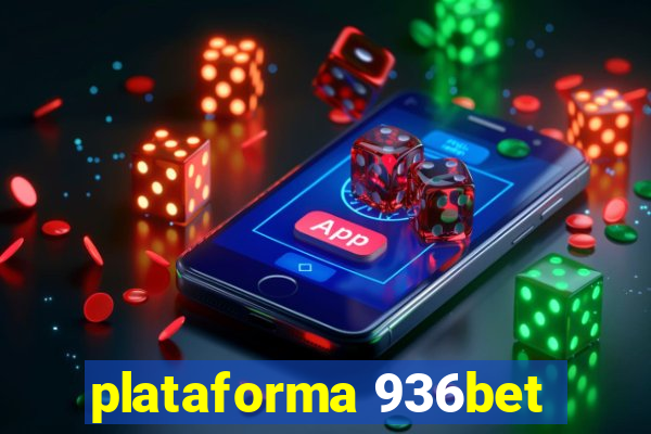 plataforma 936bet