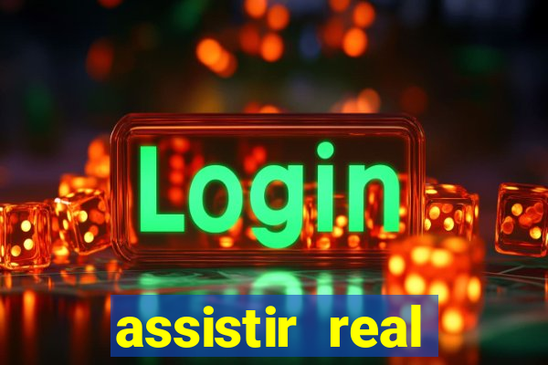 assistir real madrid multicanais