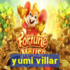 yumi villar