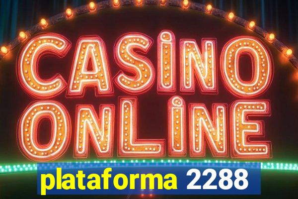 plataforma 2288