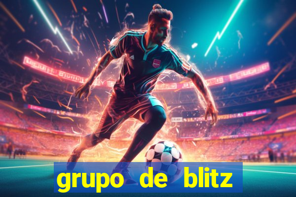 grupo de blitz porto velho