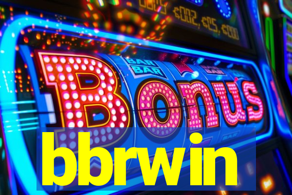 bbrwin