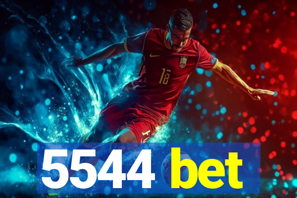 5544 bet