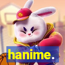 hanime.