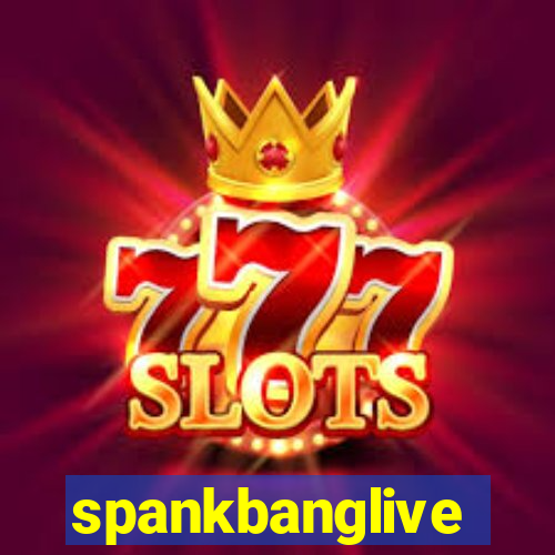 spankbanglive