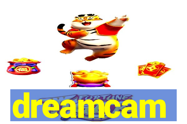 dreamcam