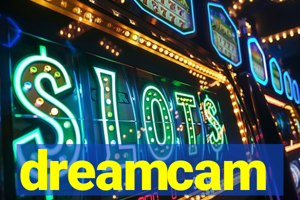 dreamcam