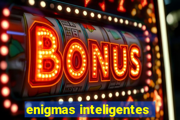 enigmas inteligentes