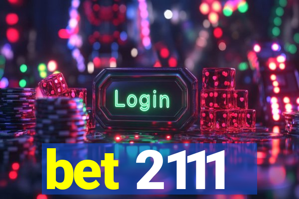 bet 2111