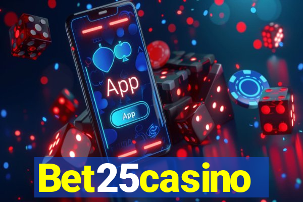 Bet25casino