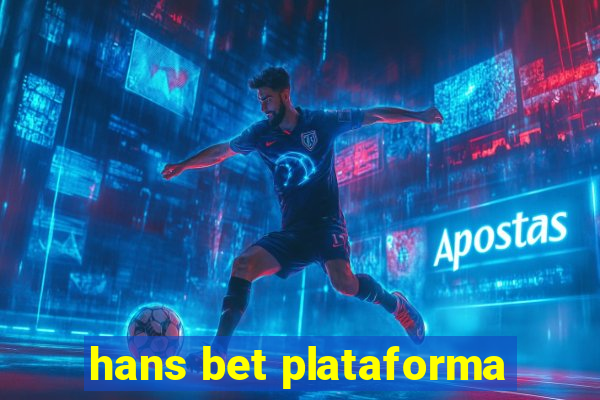 hans bet plataforma