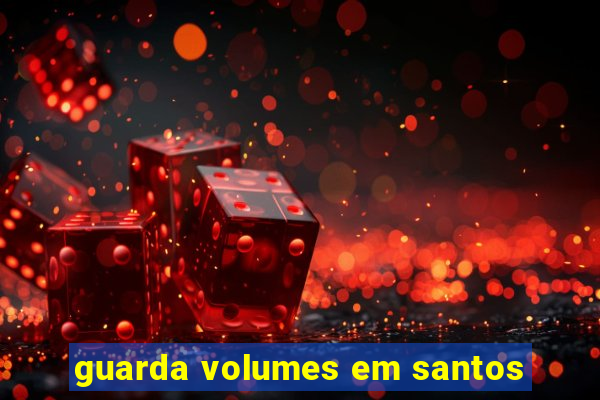 guarda volumes em santos