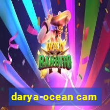 darya-ocean cam