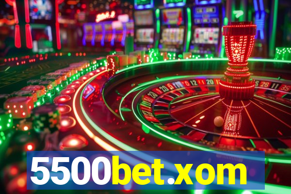5500bet.xom