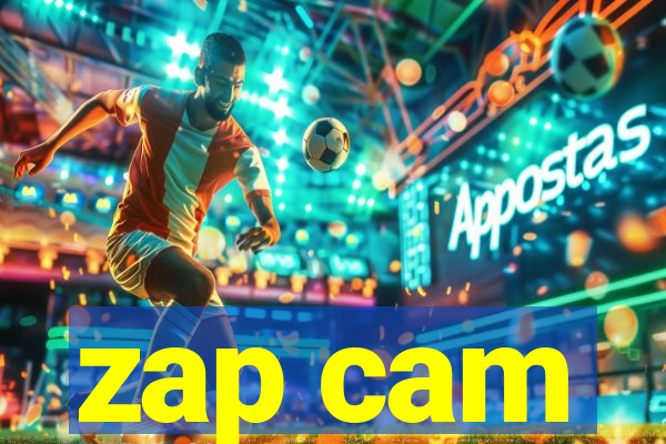 zap cam