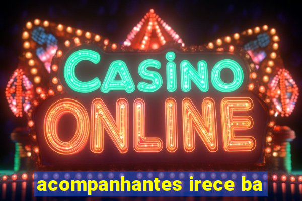 acompanhantes irece ba